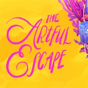 The Artful Escape