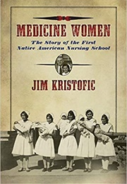 Medicine Women (Jim Kristofic)