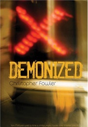Demonized (Christopher Fowler)