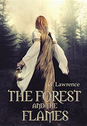 The Forest and the Flames (G. Lawrence)