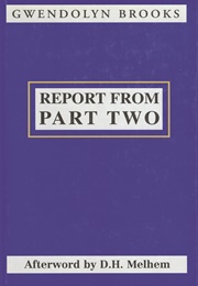 Report From Part Two (Gwendolyn Brooks)
