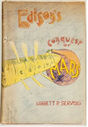 Edison&#39;s Conquest of Mars (Garrett P. Serviss)