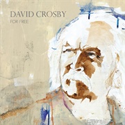 For Free (David Crosby, 2021)