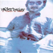 11 Tracks of Whack (Walter Becker, 1994)