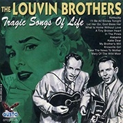 The Louvin Brothers - Tragic Songs of Life