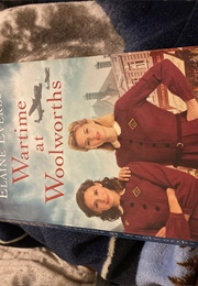 Wartime at Woolworths (Elaine Everest)