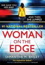 Woman on the Edge (Samantha M. Bailey)