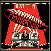 Mothership - Led Zeppelin