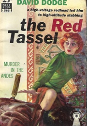 The Red Tassel (David Dodge)