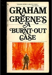 A Burnt Out Case (Greene)