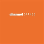 Channel Orange (Frank Ocean, 2012)