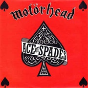 Ace of Spades - Motorhead