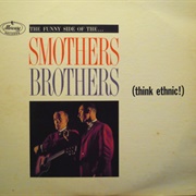 Smothers Brothers - Think Ethic