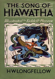 The Song of Hiawa (Henry Wadsworth Longfellow)