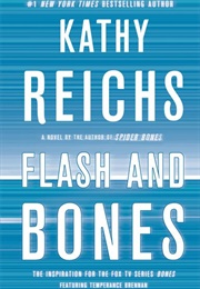 Flash and Bones (Kathy Reichs)