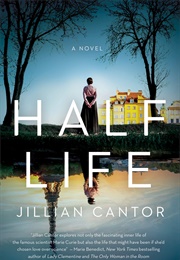 Half Life (Jillian Cantor)