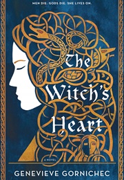 The Witch's Heart (Genevieve Gornichec)