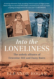 Into the Loneliness (Eleanor Hogan)