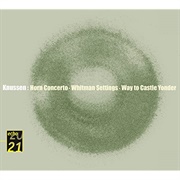 Knussen: Horn Concerto. Flourish With Fireworks, Etc by Barry Tuckwell / London Sinf / Knussen