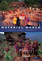 Material World: A Global Family Portrait (Peter Menzel)