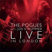 The Pogues With Joe Strummer Live in London