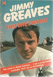This One's on Me (Jimmy Greaves)