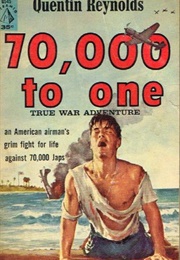 70000 to One (Quentin Reynolds)