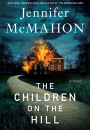 The Children on the Hill (Jennifer McMahon)