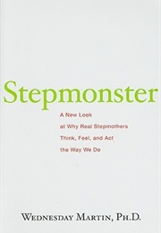 Stepmonster (Wednesday Martin)