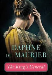 The King's General (Daphne Du Maurier)