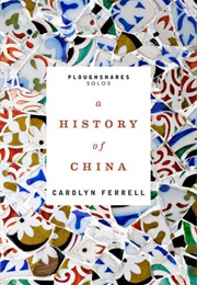 A History of China (Carolyn Ferrell)