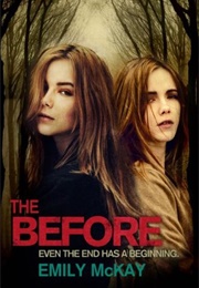 The Before (Emily McKay)