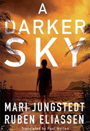 A Darker Sky (Mari Jungstedt)