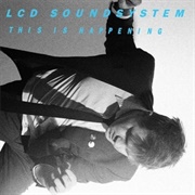 This Is Happening (LCD Soundsystem, 2010)
