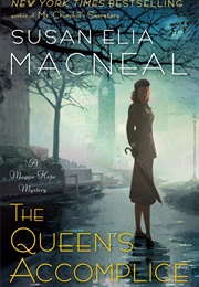 The Queen&#39;s Accomplice (Susan Elia Macneal)