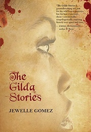 The Gilda Stories (Jewelle Gomez)