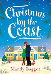Christmas by the Coast (Mandy Baggot)