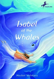 Isabel of the Whales (Hester Velmans)