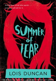 Summer of Fear (Lois Duncan)