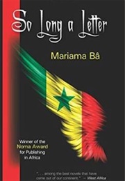 So Long a Letter (Mariama Ba - Senegal)