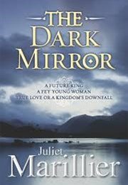 The Dark Mirror (Juliet Marillier)