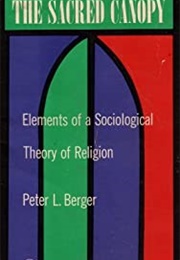 The Sacred Canopy (Peter Berger)