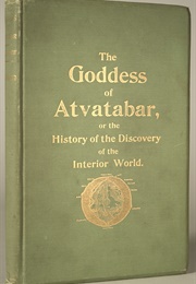 The Goddess of Atvatabar (William R. Bradshaw)