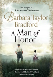 A Man of Honor (Barbara Taylor Bradford)