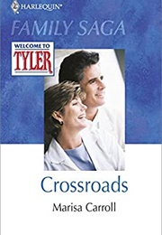 Crossroads (Marisa Carroll)