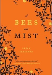 Of Bees and Mist (Erick Setiawan - Indonesia)