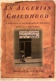 Algerian Childhood (Leila Sebbar)