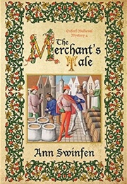 The Merchant's Tale (Ann Swinfen)