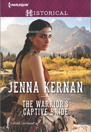 The Warrior's Captive Bride (Jenna Kernan)