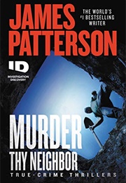 Murder Thy Neighbor (James Patterson)